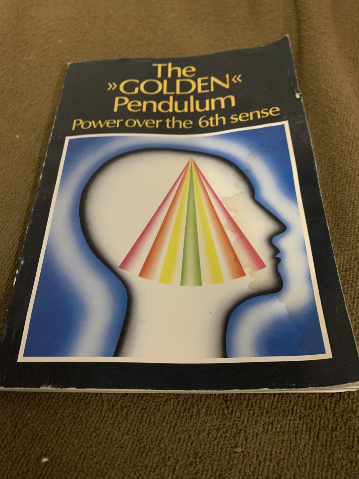 the golden pendulum power over the 6th sense Vintage  Psychic Magick New Age