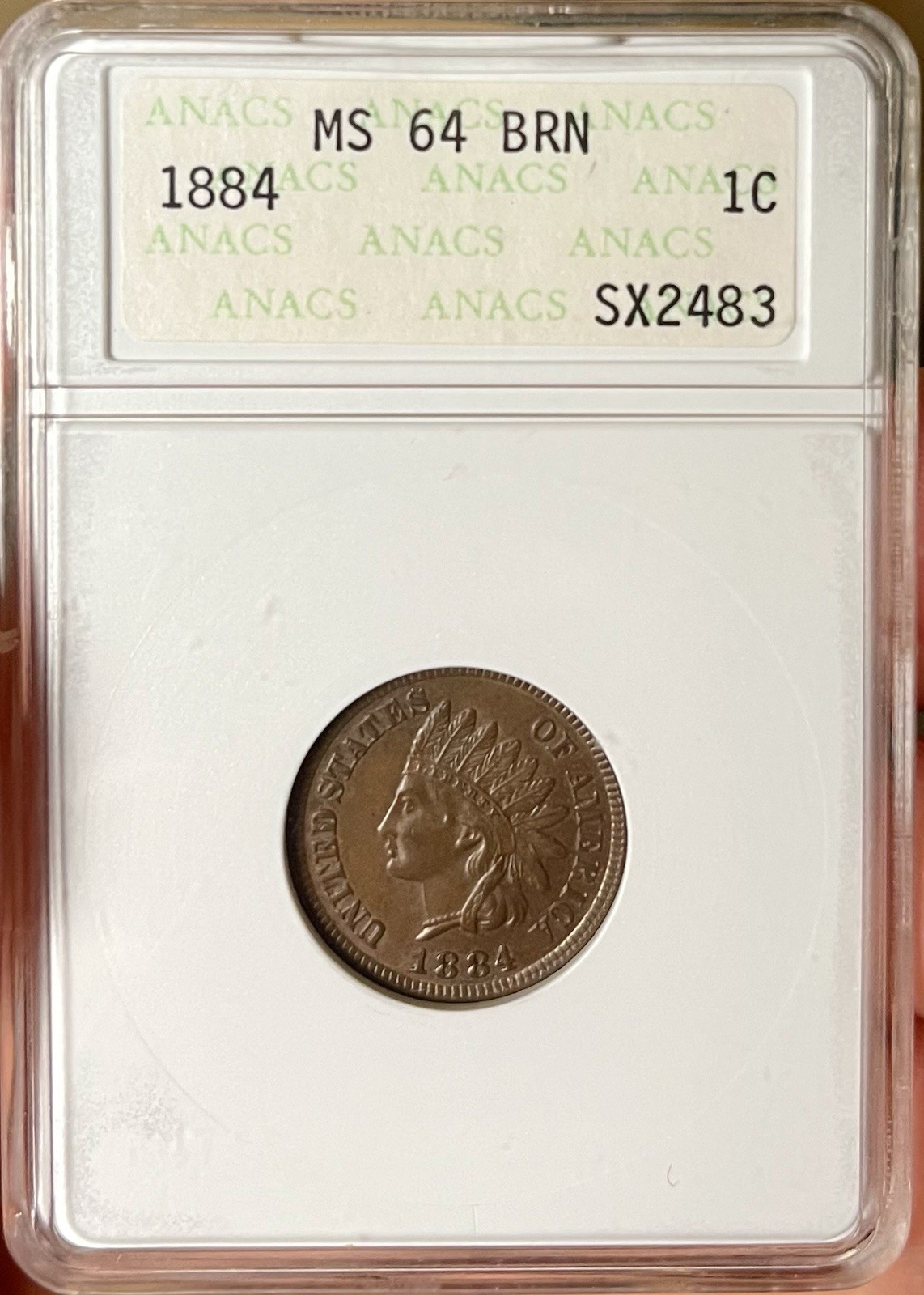 1884 ANACS MS64 BN Indian Head Cent. Nice Eye Appeal. Old Soapbox Holder