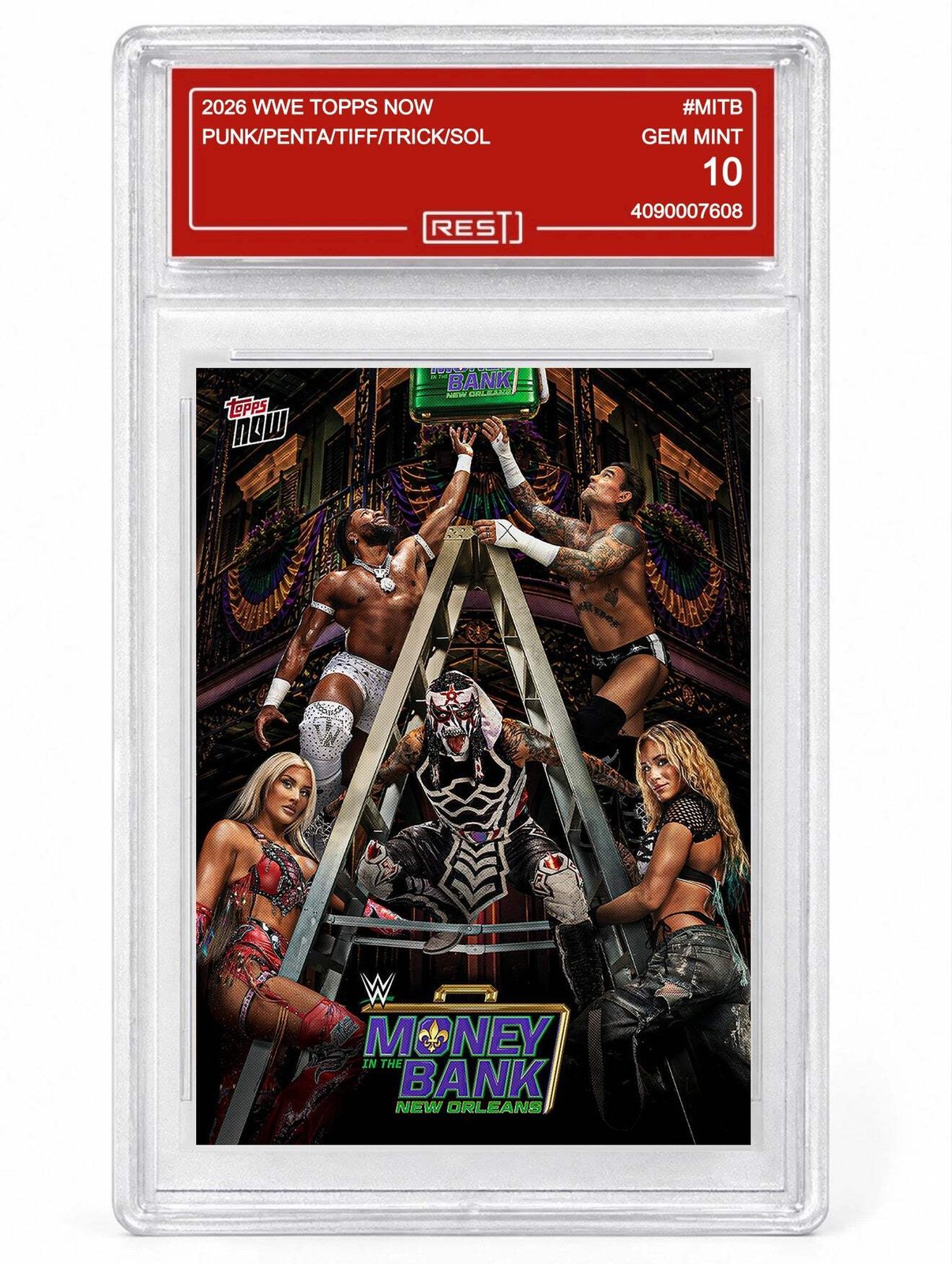 PRESALE 2026 WWE Topps NOW #MITB Punk/Penta/Tiff/Trick/Sol CREST GEM MINT 10