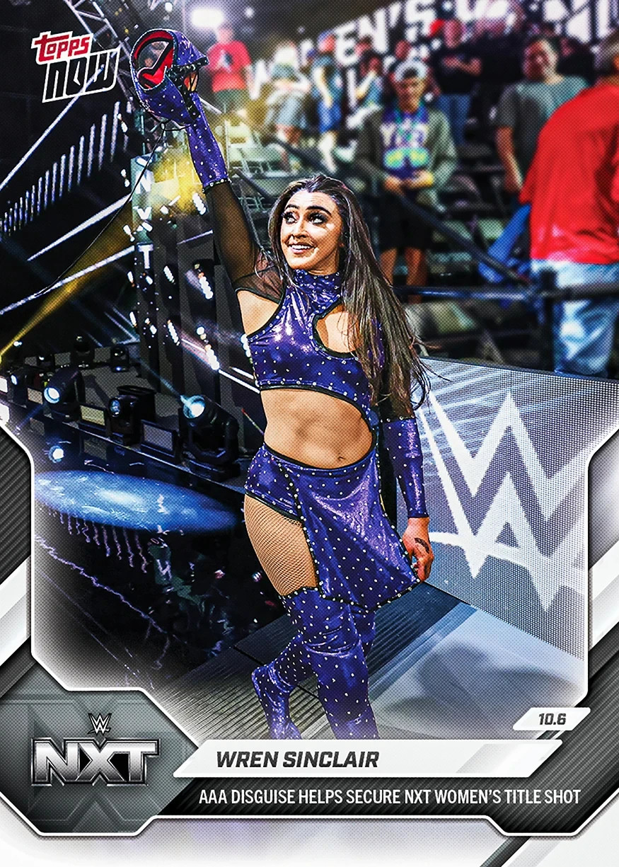 Wren Sinclair NXT AAA Disguise - 2026 WWE Topps NOW - Card 106 Presale Wren Sinclair NXT AAA Disguise - 2026 WWE Topps NOW - Card 106 Presale