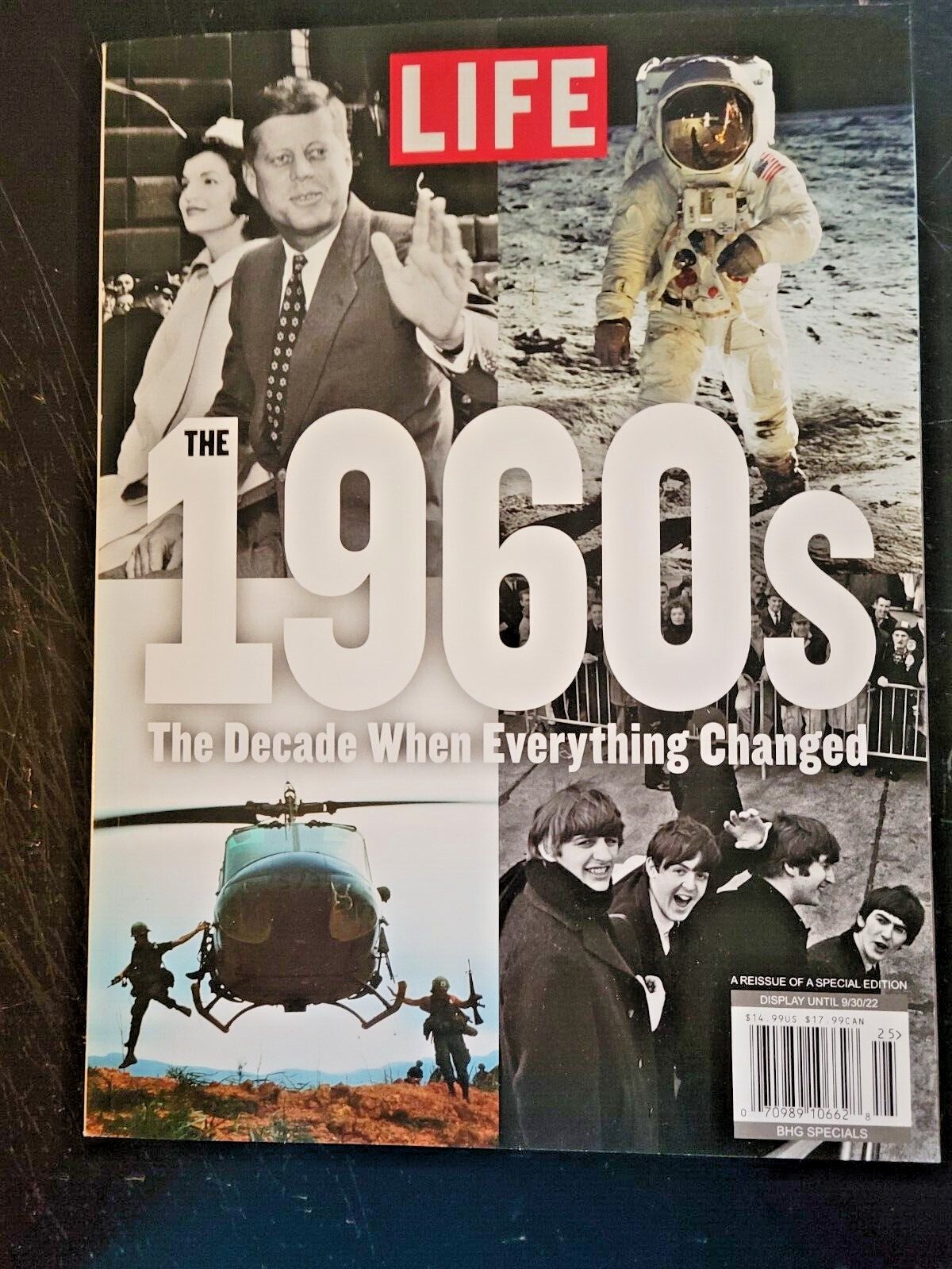 The 1960\'s - The Decade Everything Changed LIFE Publication - Special Edition The 1960\'s - The Decade Everything Changed LIFE Publication - Special Edition