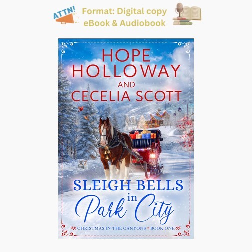 Hope Holloway Sleigh Bells in Park City (Christmas in the Ca 2025