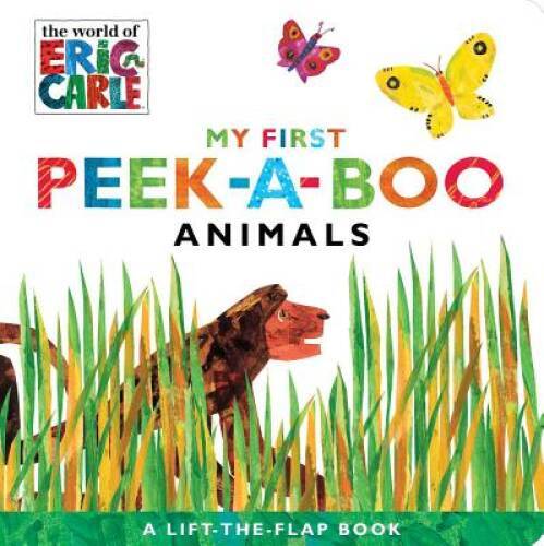 My First Peek-a-Boo Animals (The World of Eric Carle) - Board book - GOOD