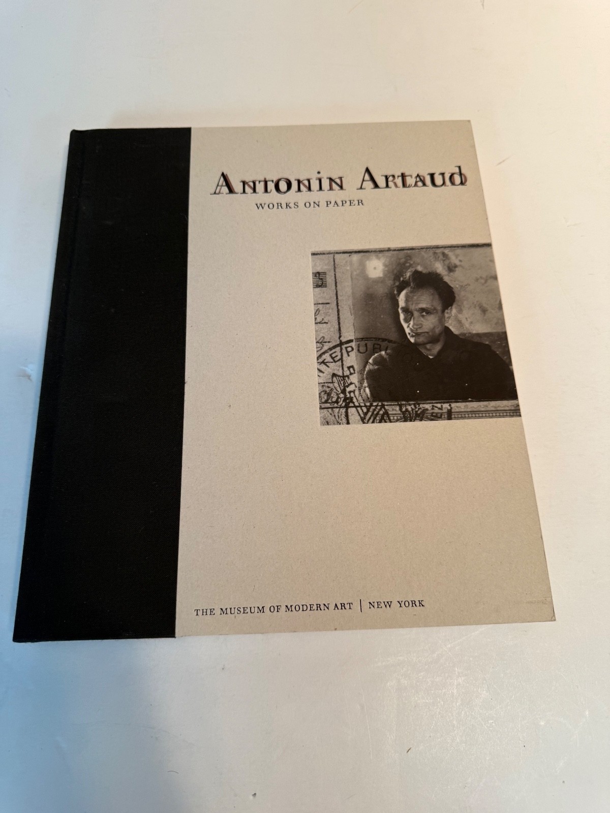 ANTONIN ARTAUD: WORKS ON PAPER by Margit Rowell - MoMA, 1996 - NEW