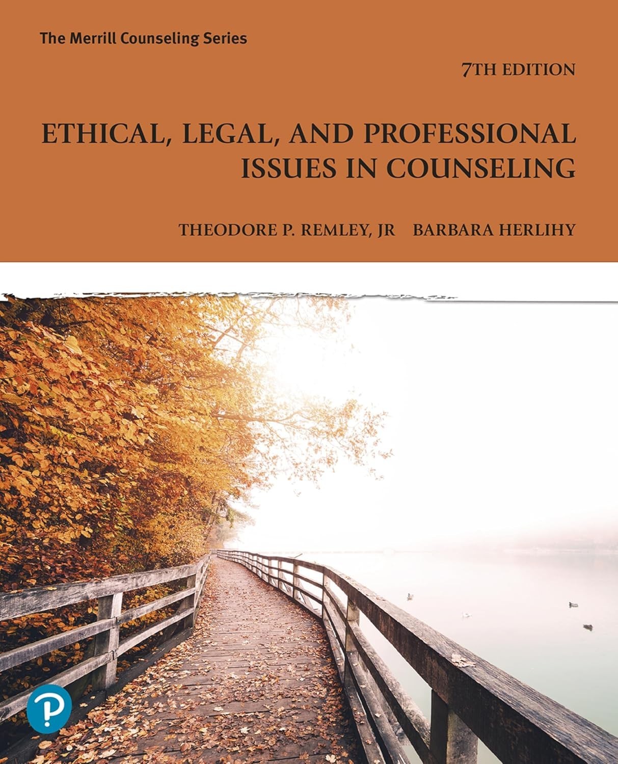 Ethical, Legal, and Professional Issues in Counseling by Barbara 7TH EDITION PB Ethical, Legal, and Professional Issues in Counseling by Barbara 7TH EDITION PB