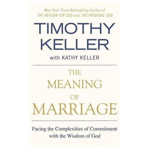 The Meaning of Marriage: Facing the - Paperback, by Timothy Keller The Meaning of Marriage: Facing the - Paperback, by Timothy Keller