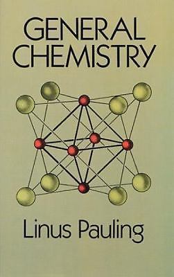 General Chemistry by Pauling, Linus