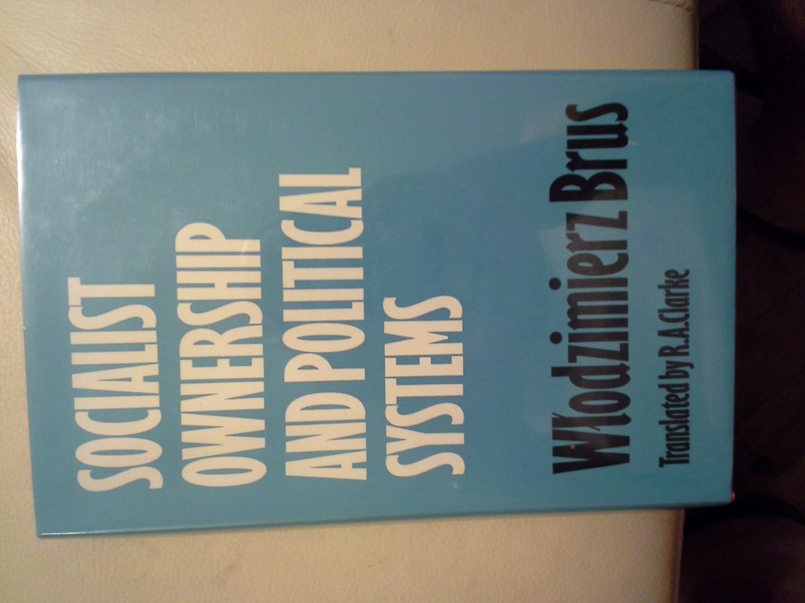 Socialist ownership and political systems Socialist ownership and political systems