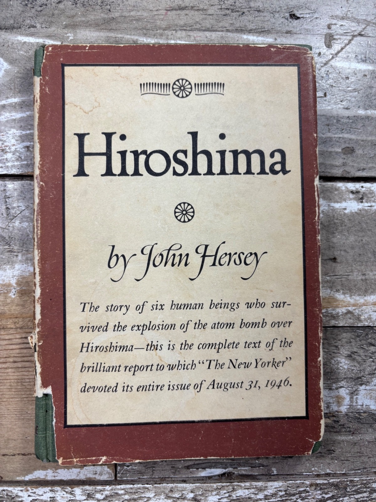 1946 Antique History Book “Hiroshima” John Hersey, Dust Jacket 1946 Antique History Book “Hiroshima” John Hersey, Dust Jacket