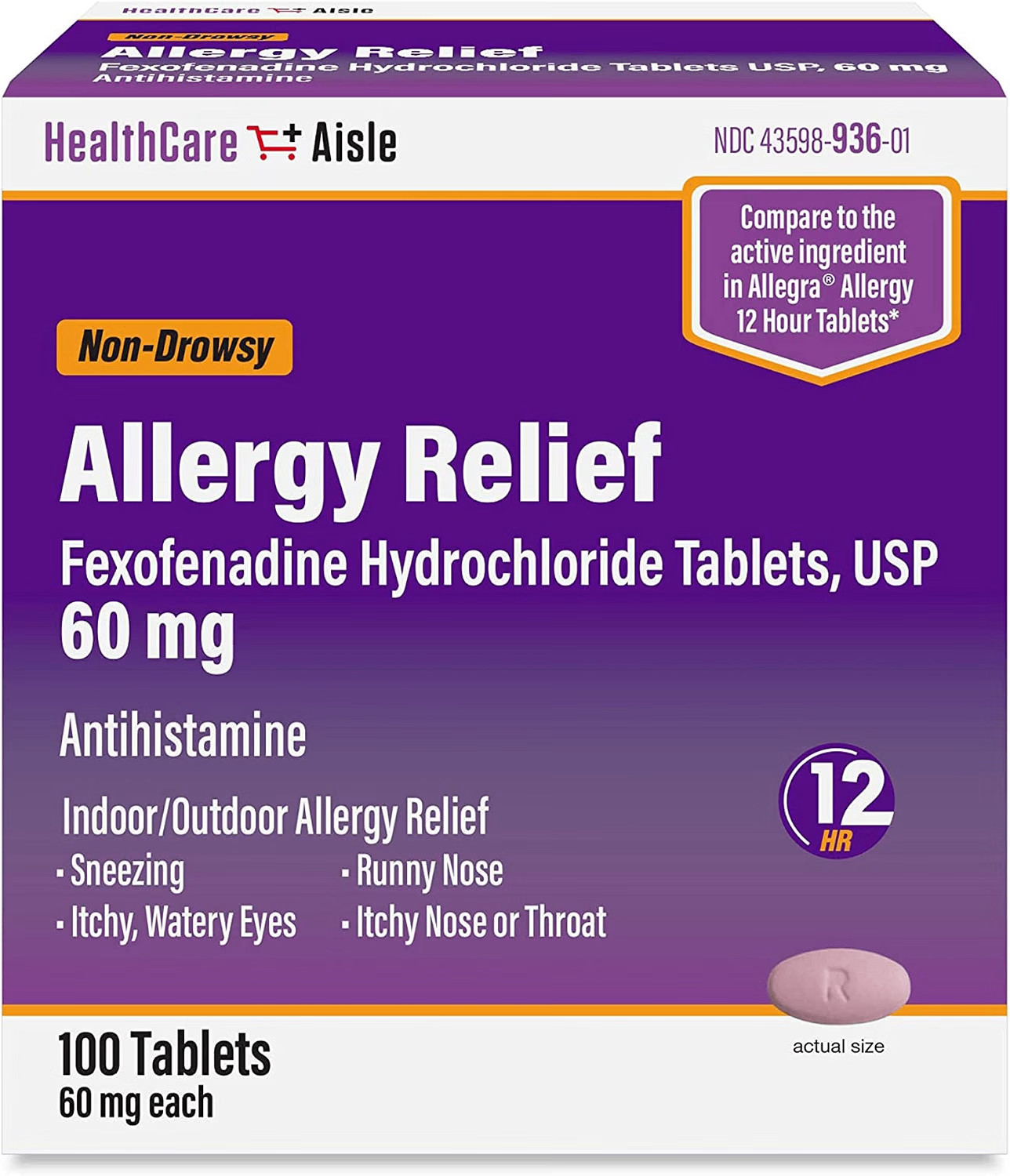HEALTHCARE AISLE ALLERGY RELIEF FEXOFENADINE HYDROCHLORIDE 100 TAB 60MG EXP 2027 HEALTHCARE AISLE ALLERGY RELIEF FEXOFENADINE HYDROCHLORIDE 100 TAB 60MG EXP 2027