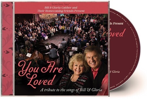 Bill & Gloria Gaither - You Are Loved A Tribute To - BRAND NEW FACTORY SEALED CD