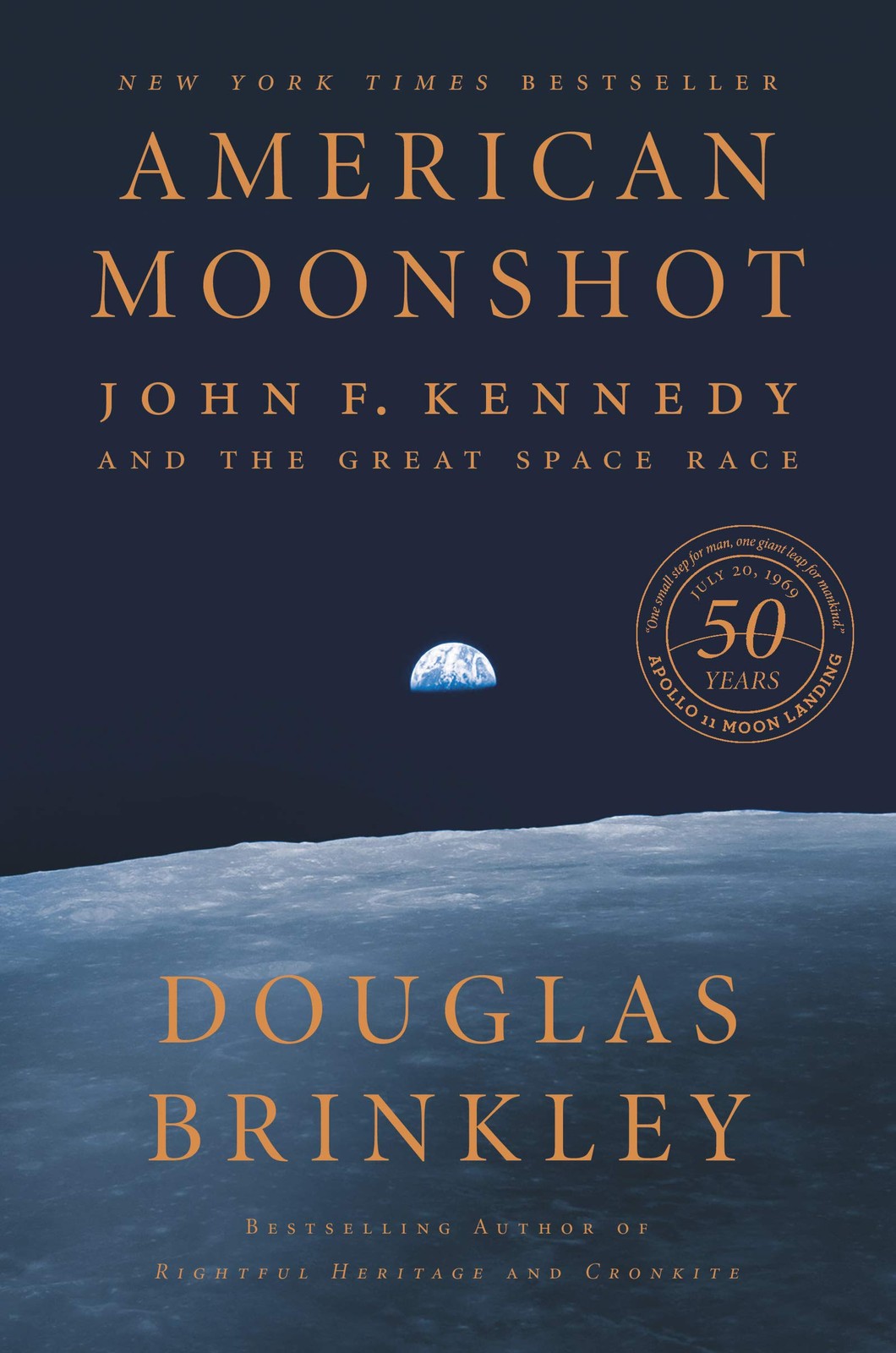 American Moonshot: John F. Kennedy and the Great Space Race By B