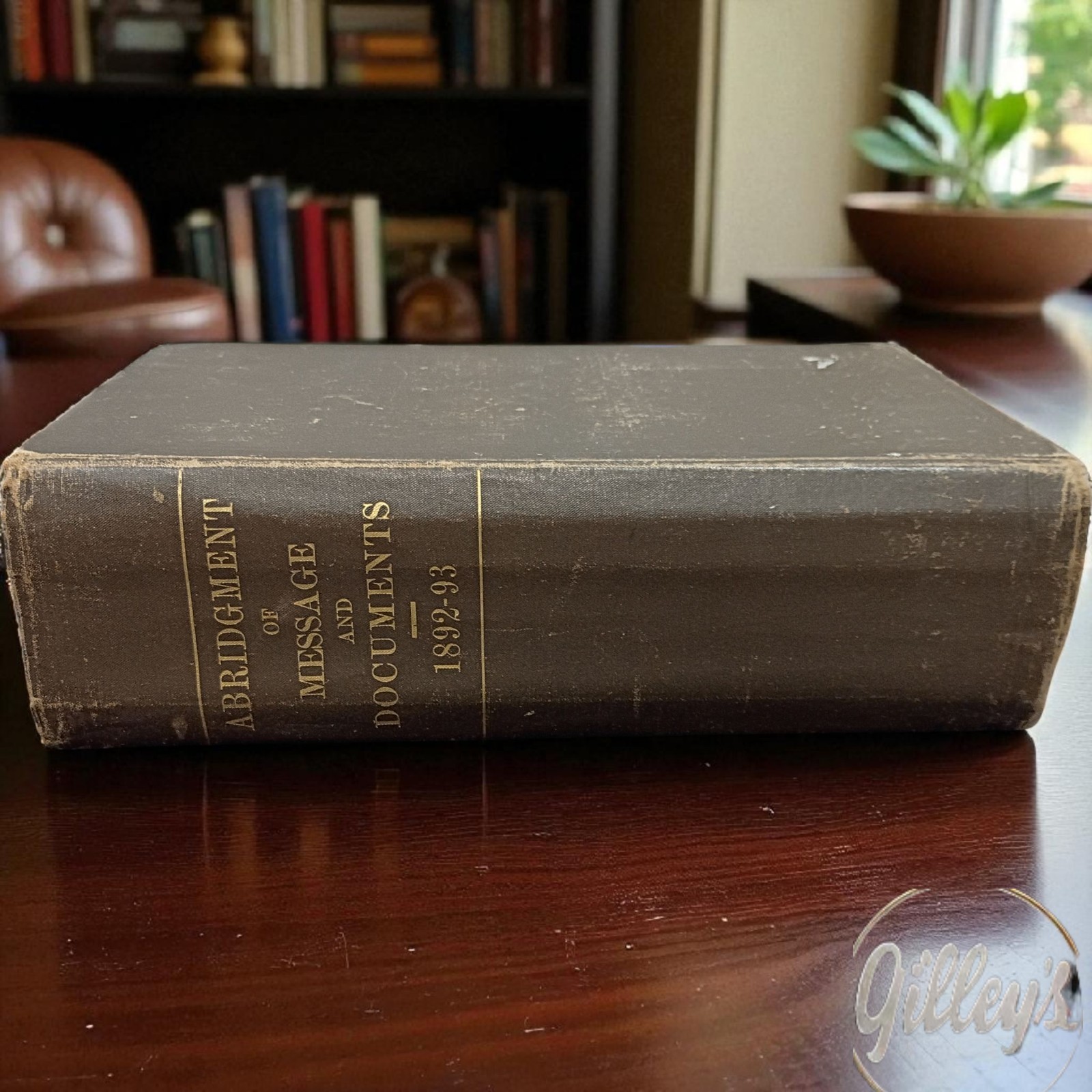 Antique Book The Abridgment of Message and Documents 1892-1893 POTUS to Congress Antique Book The Abridgment of Message and Documents 1892-1893 POTUS to Congress