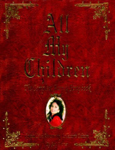 All My Children: The Complete Family Scrapbook by Gary Warner All My Children: The Complete Family Scrapbook by Gary Warner
