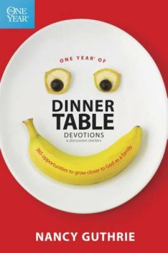 One Year of Dinner Table Devotions and Discussion Starters: 365 Opportuni - GOOD One Year of Dinner Table Devotions and Discussion Starters: 365 Opportuni - GOOD