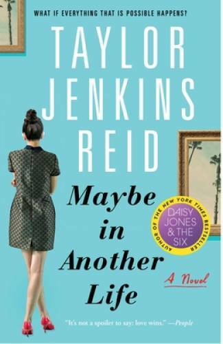 Maybe in Another Life: A Novel - Paperback By Reid, Taylor Jenkins - VERY GOOD Maybe in Another Life: A Novel - Paperback By Reid, Taylor Jenkins - VERY GOOD