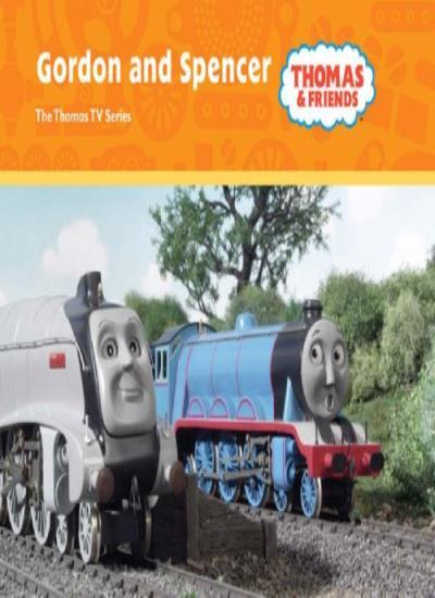 Gordon and Spencer (Thomas & Friends Series) By W. Awdry
