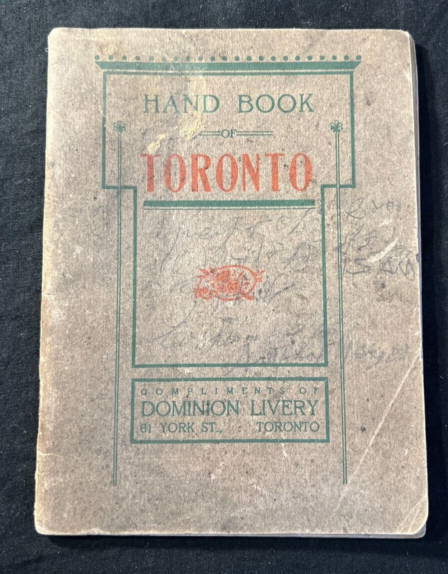 Antique 1908 HANDBOOK OF TORONTO Canada Dominion Livery Book of Landmarks rare 