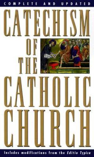 Catechism of the Catholic Church - Mass Market Paperback - GOOD Catechism of the Catholic Church - Mass Market Paperback - GOOD