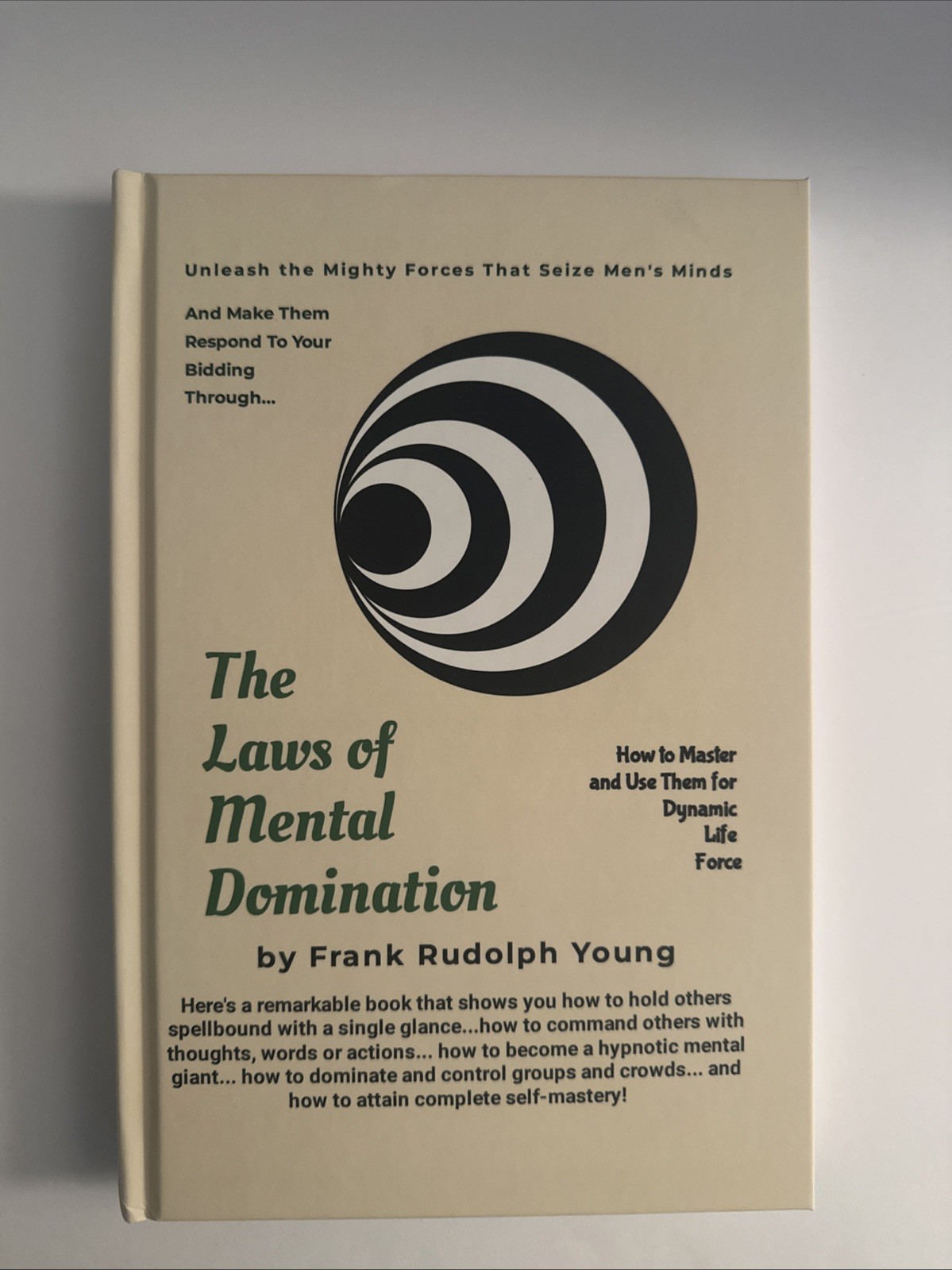 The Laws of Mental Domination by Frank Rudolph Young Hardcover NEW Reprint The Laws of Mental Domination by Frank Rudolph Young Hardcover NEW Reprint