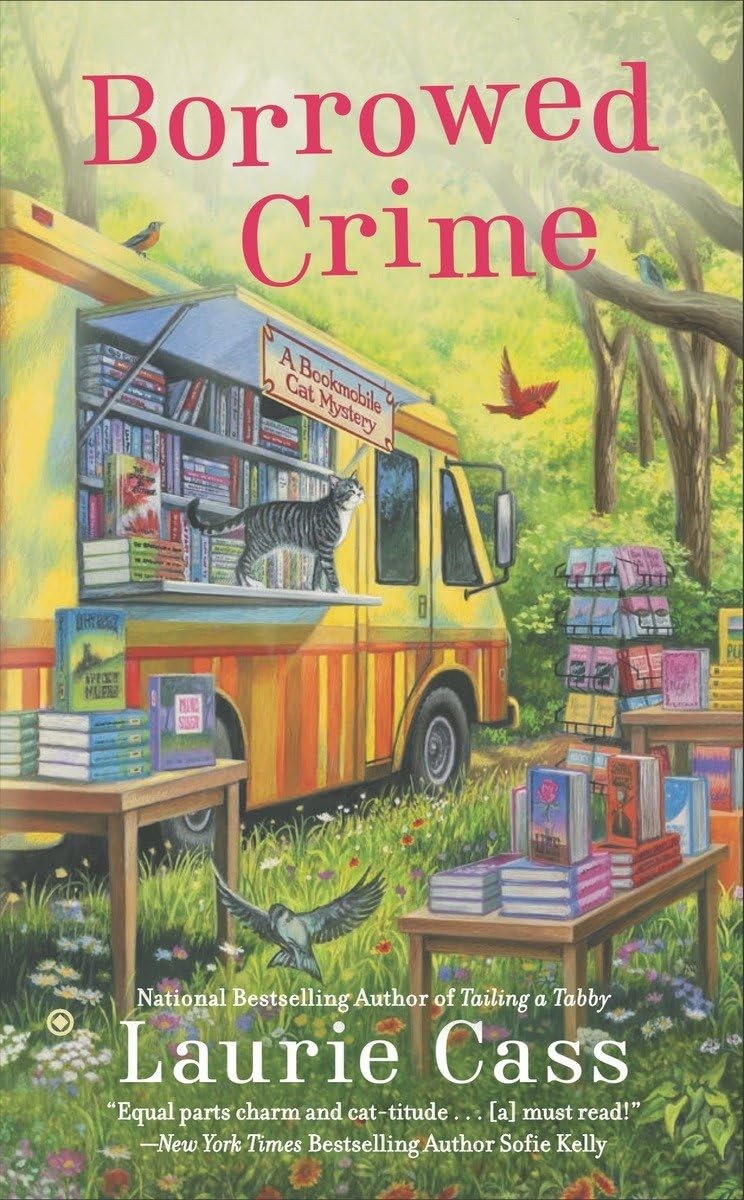 Borrowed Crime (A Bookmobile Cat Mystery) - Cass, Laurie - Good - See condit...