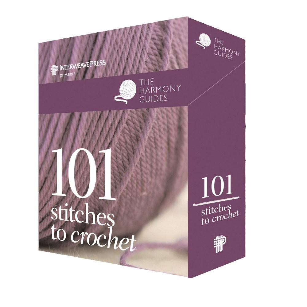 Harmony Guides: 101 Stitches to Crochet Harmony Guides: 101 Stitches to Crochet