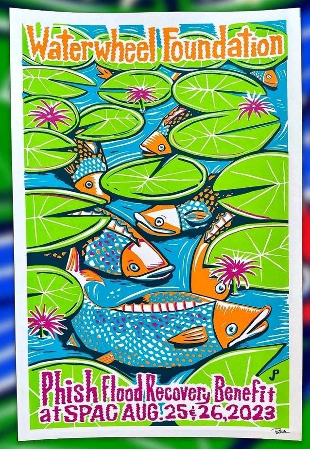 Phish Poster Saratoga 2023 Flood Recovery Waterwheel Jim Pollock AE Signed #/100