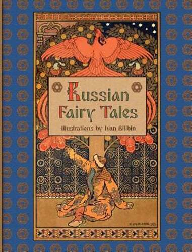 Russian Fairy Tales by Alexander Afanasyev: New Russian Fairy Tales by Alexander Afanasyev: New