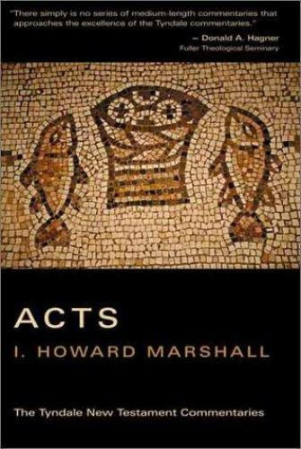 Acts (The Tyndale New Testament Commentaries) - Paperback - GOOD Acts (The Tyndale New Testament Commentaries) - Paperback - GOOD