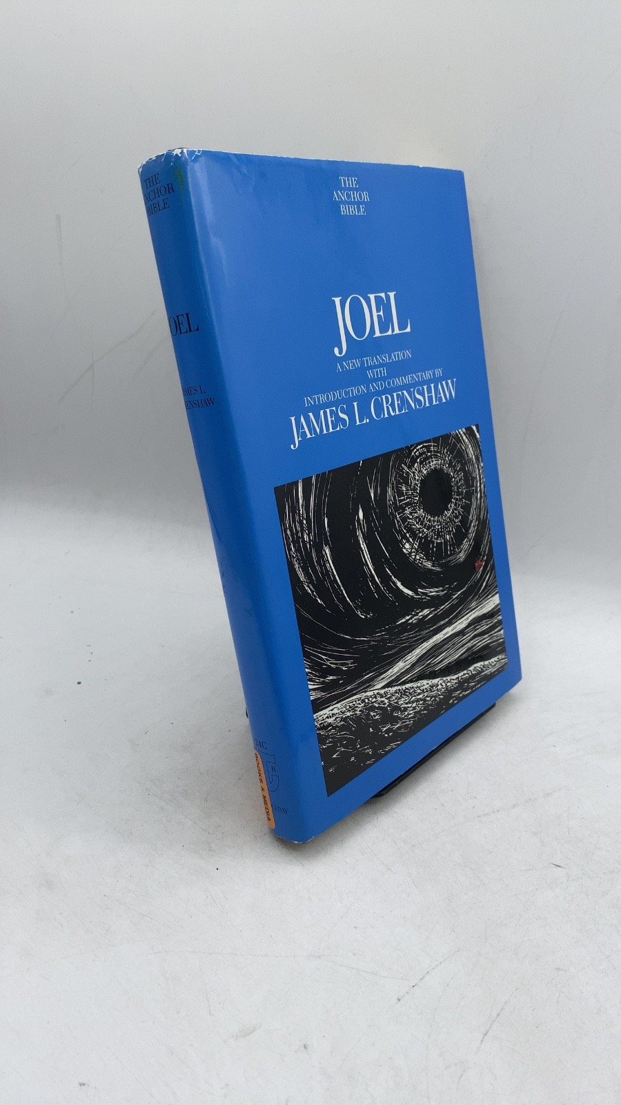 Joel: A New Translation with Introduction and Commentary James L. Crenshaw Ha...