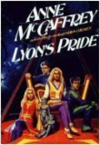 Lyon\'s Pride (Rowan , Bk. 4) - Hardcover By McCaffrey, Anne - GOOD Lyon\'s Pride (Rowan , Bk. 4) - Hardcover By McCaffrey, Anne - GOOD