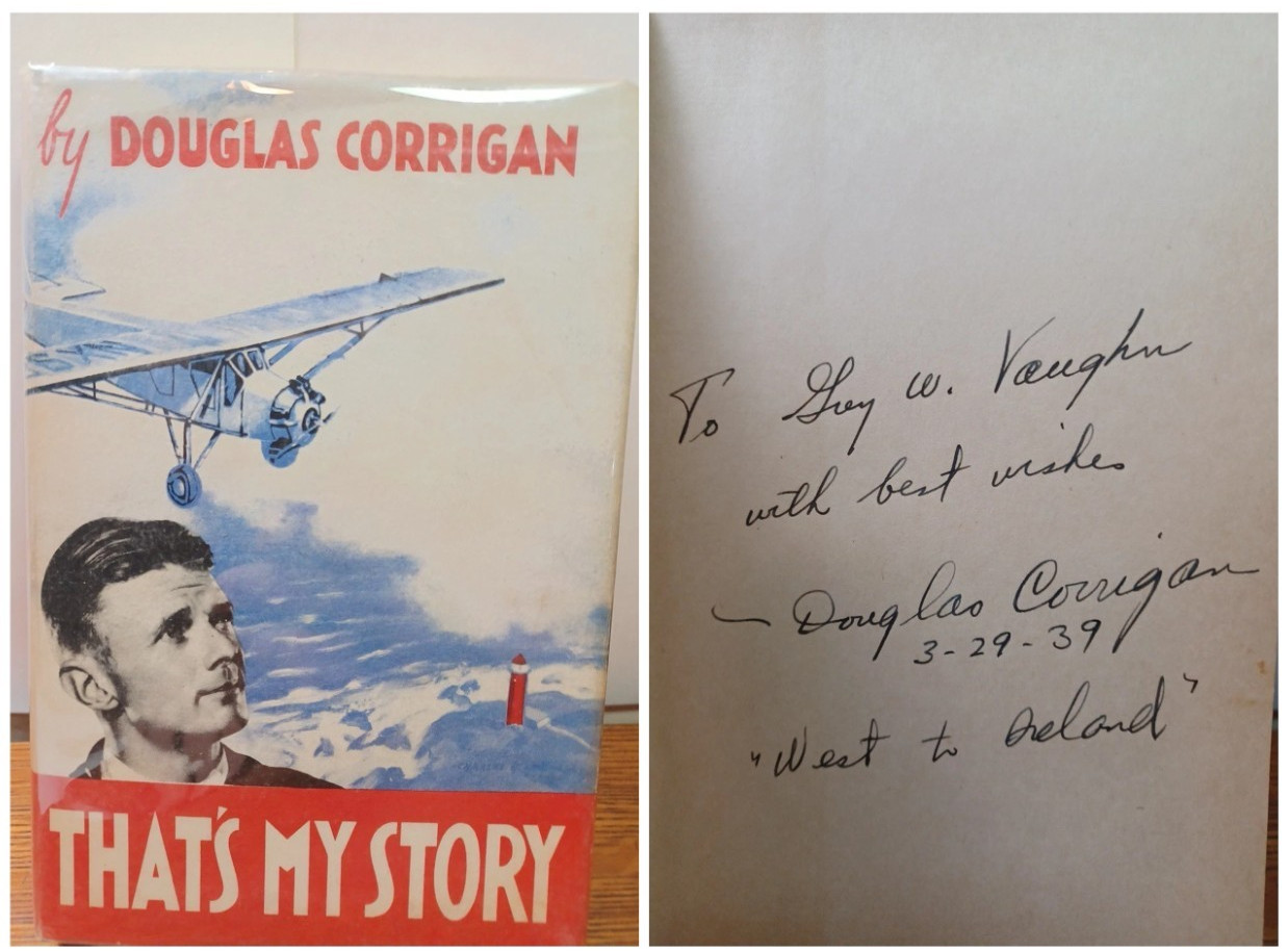 “That’s My Story” Douglas Corrigan Book 1st Ed. HCDJ Autor Signed 1938 RRDS “That’s My Story” Douglas Corrigan Book 1st Ed. HCDJ Autor Signed 1938 RRDS