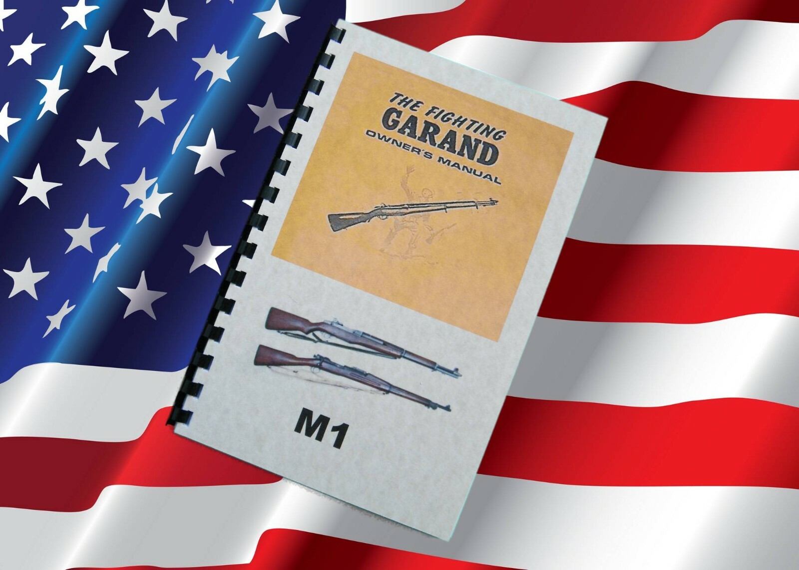 The Fighting GARAND M1 Owners Manual  86 Page