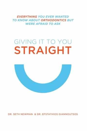 Giving It To You Straight: - Paperback, by Newman Seth; Giannoutsos - Very Good