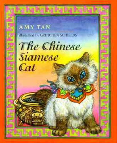 The Chinese Siamese Cat - Hardcover By Tan, Amy - GOOD The Chinese Siamese Cat - Hardcover By Tan, Amy - GOOD
