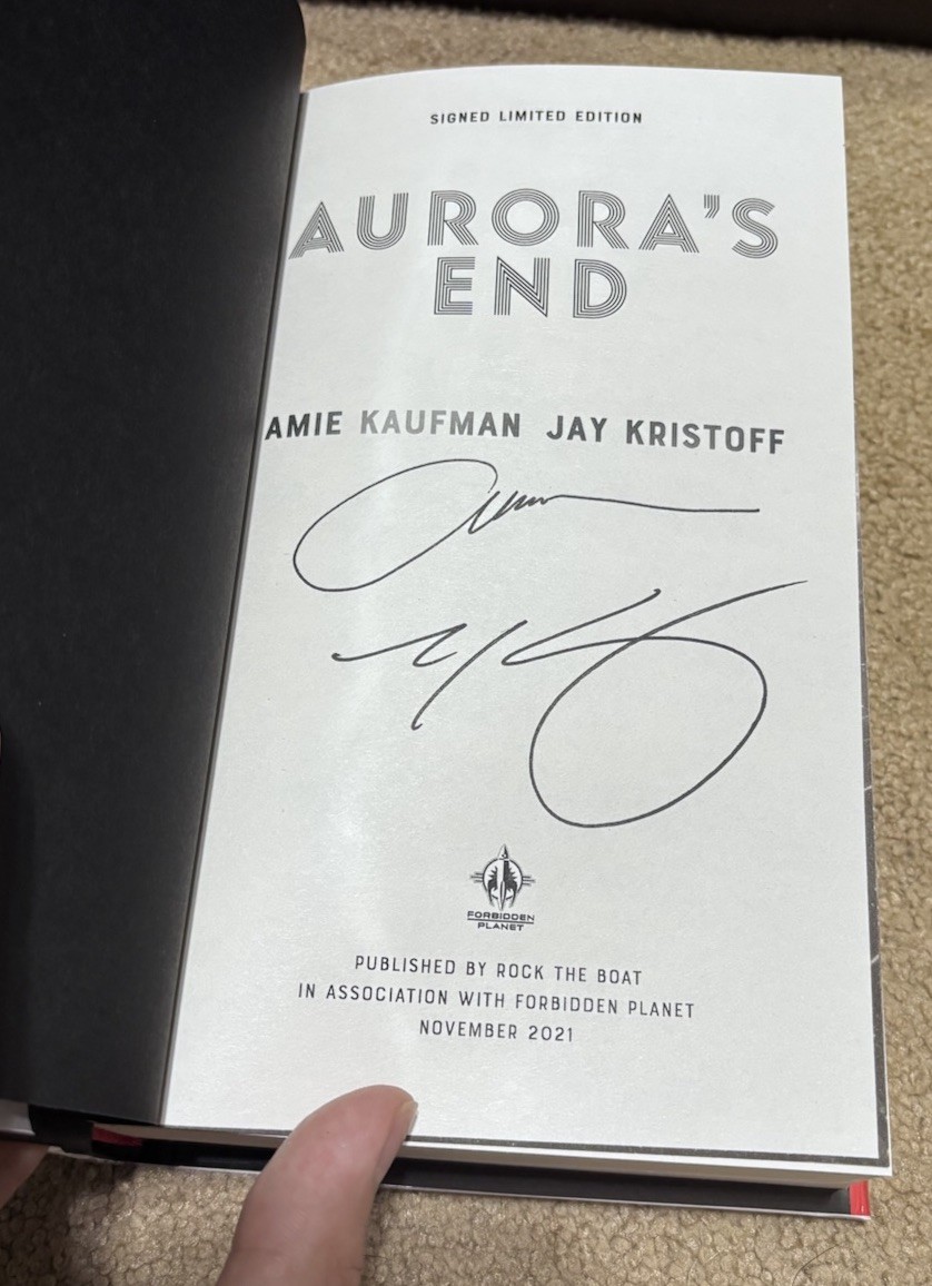 Aurora\'s End Amie Kaufman & Jay Kristoff SIGNED FORBIDDEN PLANET 1st Ed/1st Pr Aurora\'s End Amie Kaufman & Jay Kristoff SIGNED FORBIDDEN PLANET 1st Ed/1st Pr