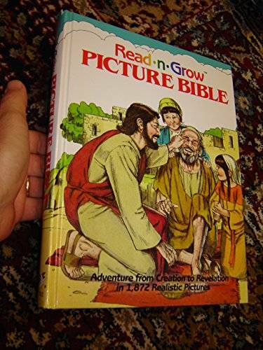 Read-N-Grow Picture Bible: Adventure from Creation to Revelation in 1,872 - GOOD