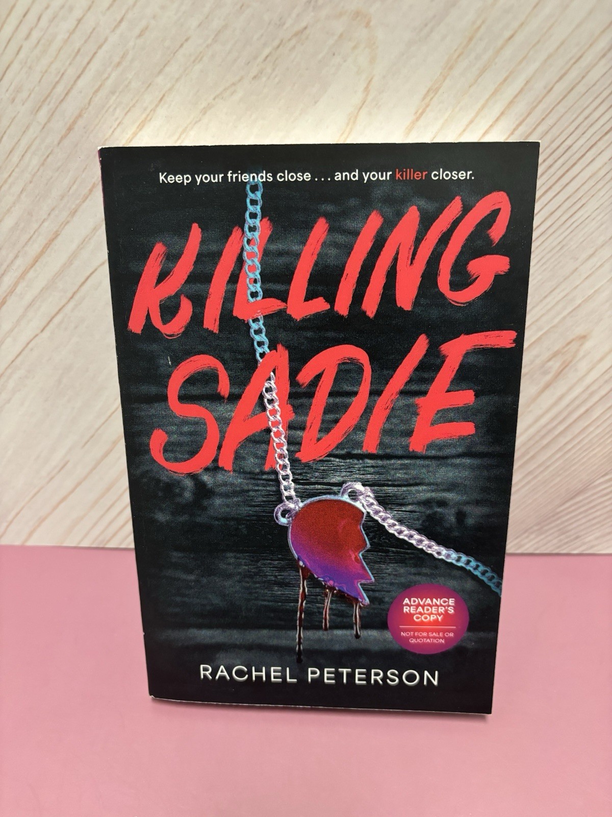 Killing Sadie by Rachel Peterson (softcover)