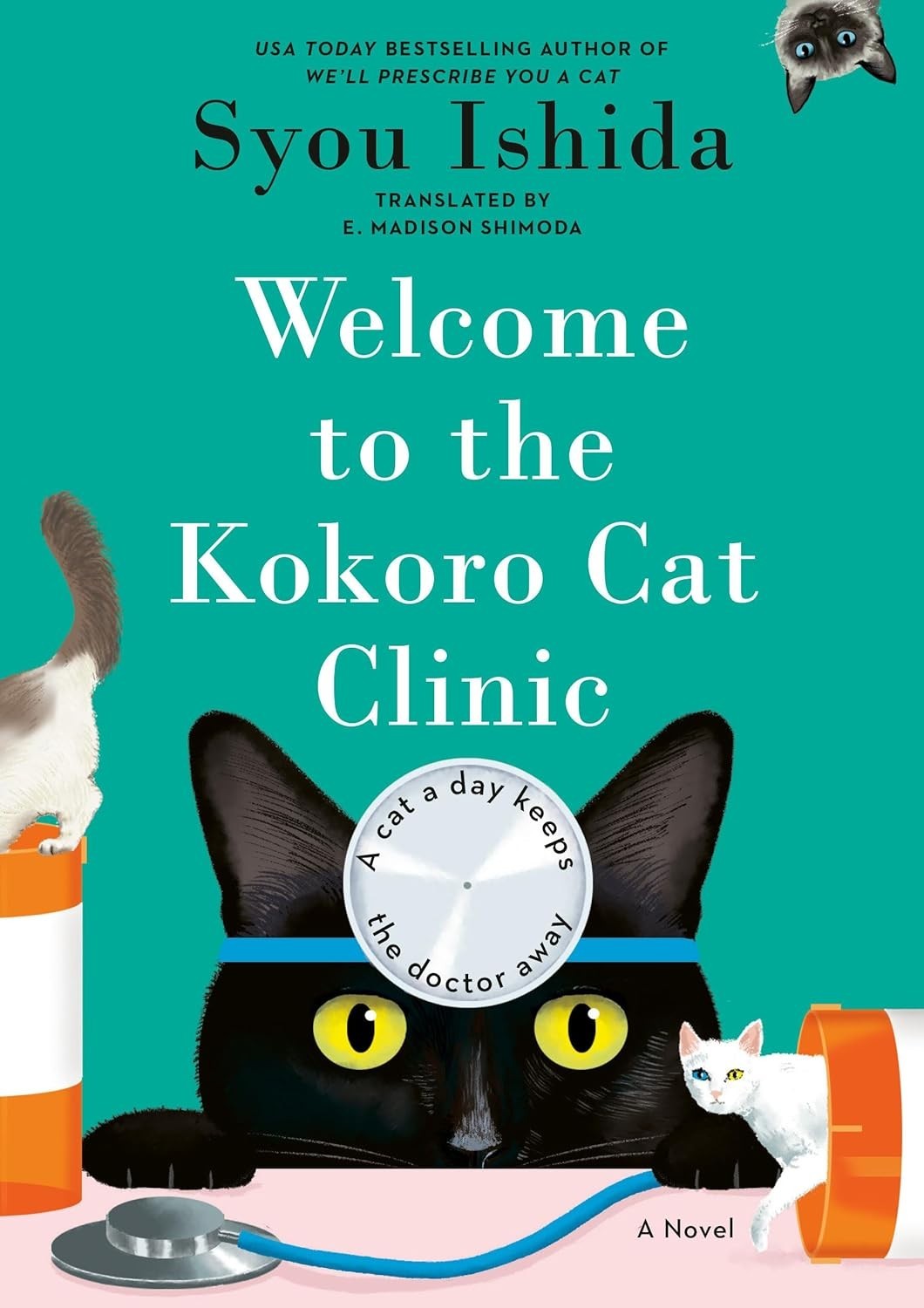Welcome to the Kokoro Cat Clinic by Syou Ishida BRAND NEW Hardcover 2026