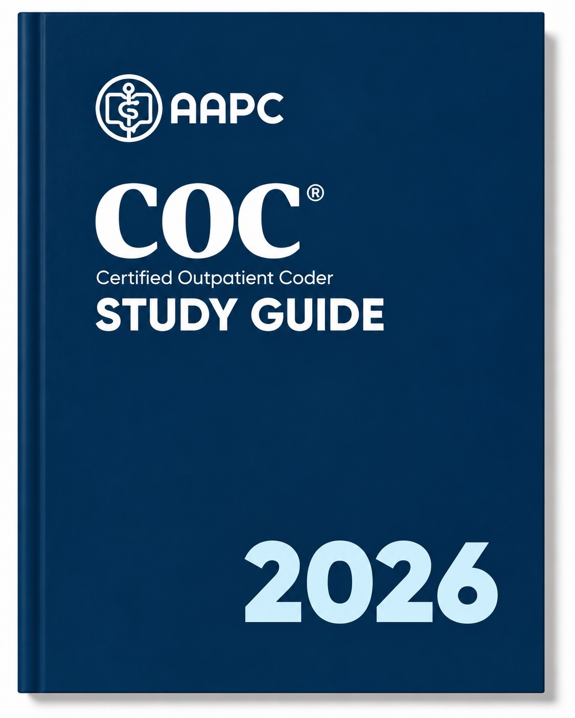 AAPC Official COC® Certification Study Guide 2026, NEW - Shipping from it USA