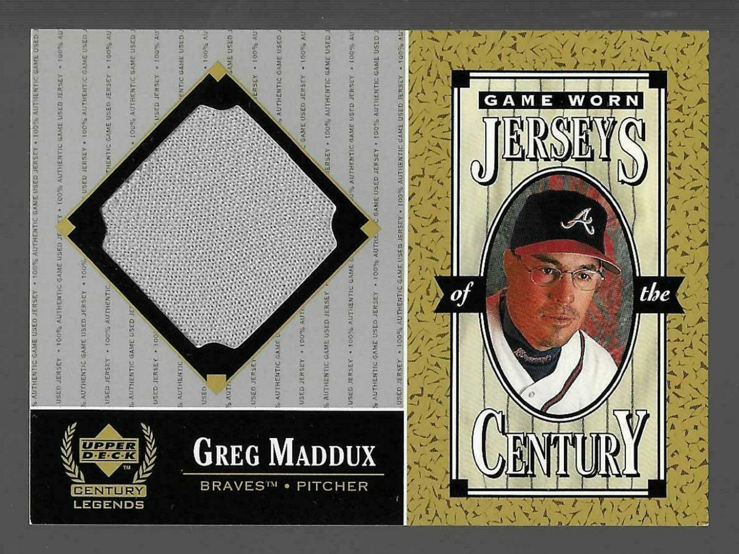 Greg Maddux HOF 1999 Upper Deck Century Legends Memorabila Gray