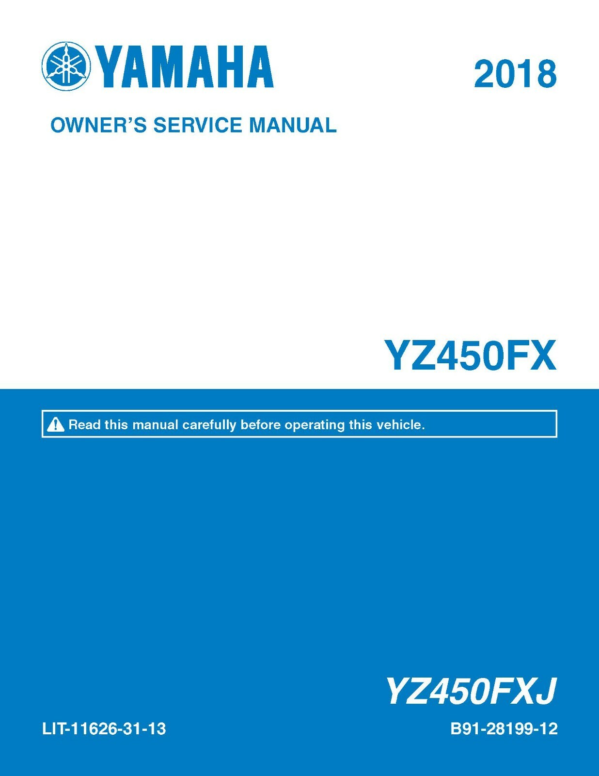 Yamaha owners service workshop shop repair manual book 2018 YZ450FX