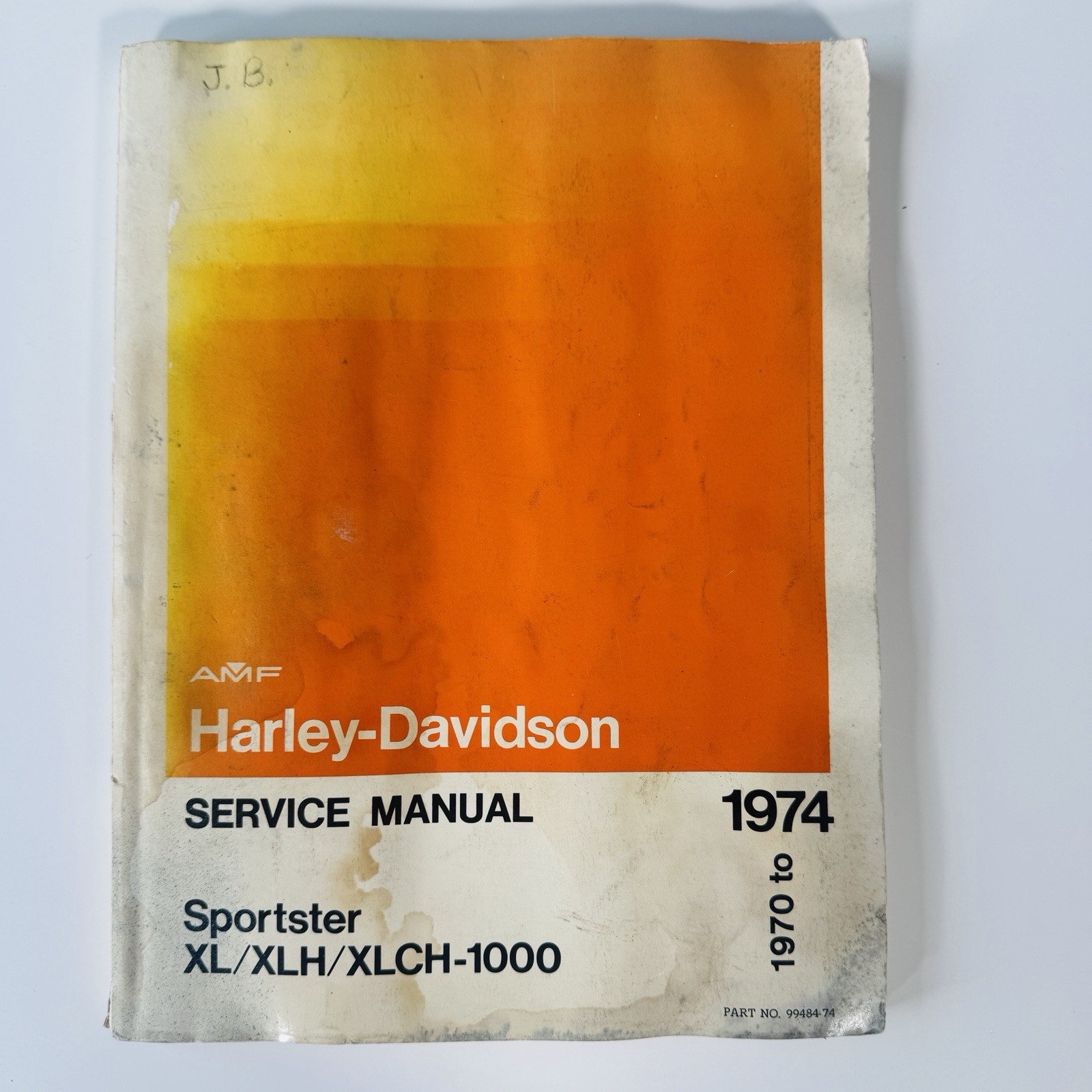 Vintage 1974 Harley Davidson Sportster XL XLH XLCH Service Manual OEM 99484-74 Vintage 1974 Harley Davidson Sportster XL XLH XLCH Service Manual OEM 99484-74