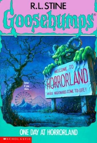 One Day at Horrorland (Goosebumps #16) - Paperback By R. L. Stine - GOOD One Day at Horrorland (Goosebumps #16) - Paperback By R. L. Stine - GOOD