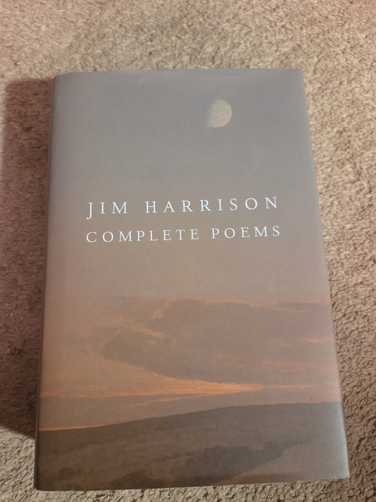 Jim Harrison Complete Poems Hardcover Jim Harrison Complete Poems Hardcover