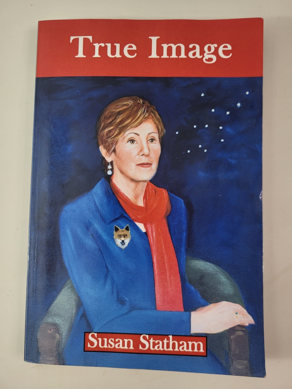 True Image by Statham, Susan, Like New Used SIGNED True Image by Statham, Susan, Like New Used SIGNED
