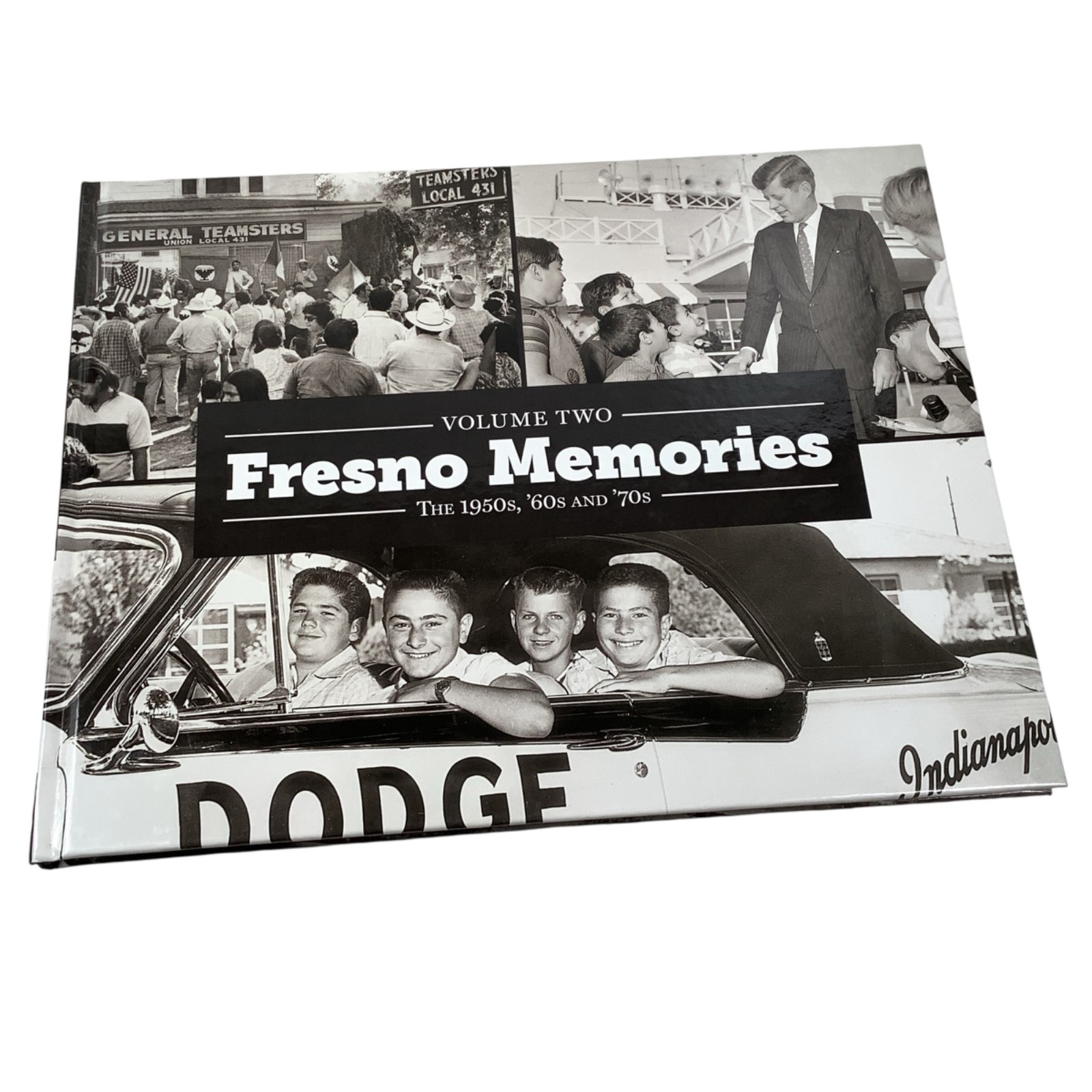 Fresno Memories Volume Two 2 II - The 1950’s 60’s and 70’s (Hardcover) VERY RARE