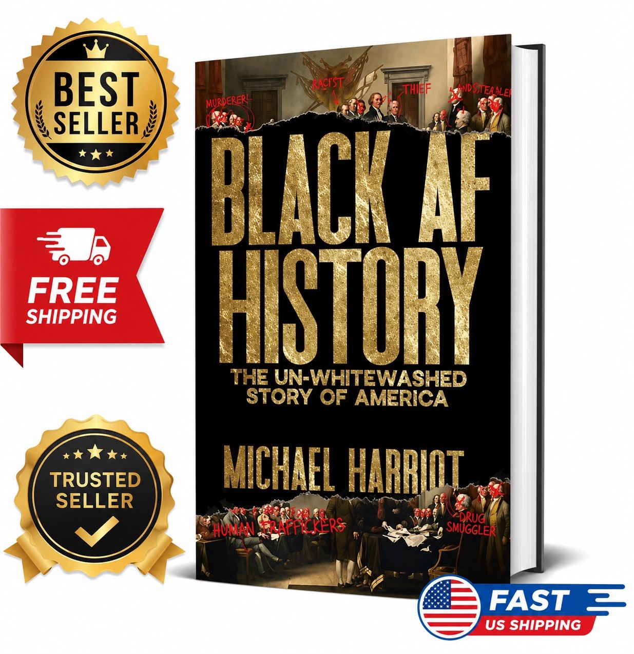 Black AF History: The Un Whitewashed Story of America by Michael HarrioT Black AF History: The Un Whitewashed Story of America by Michael HarrioT