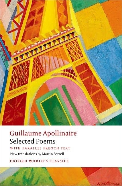 Selected Poems: with parallel French text (Oxford World\'s Classi
