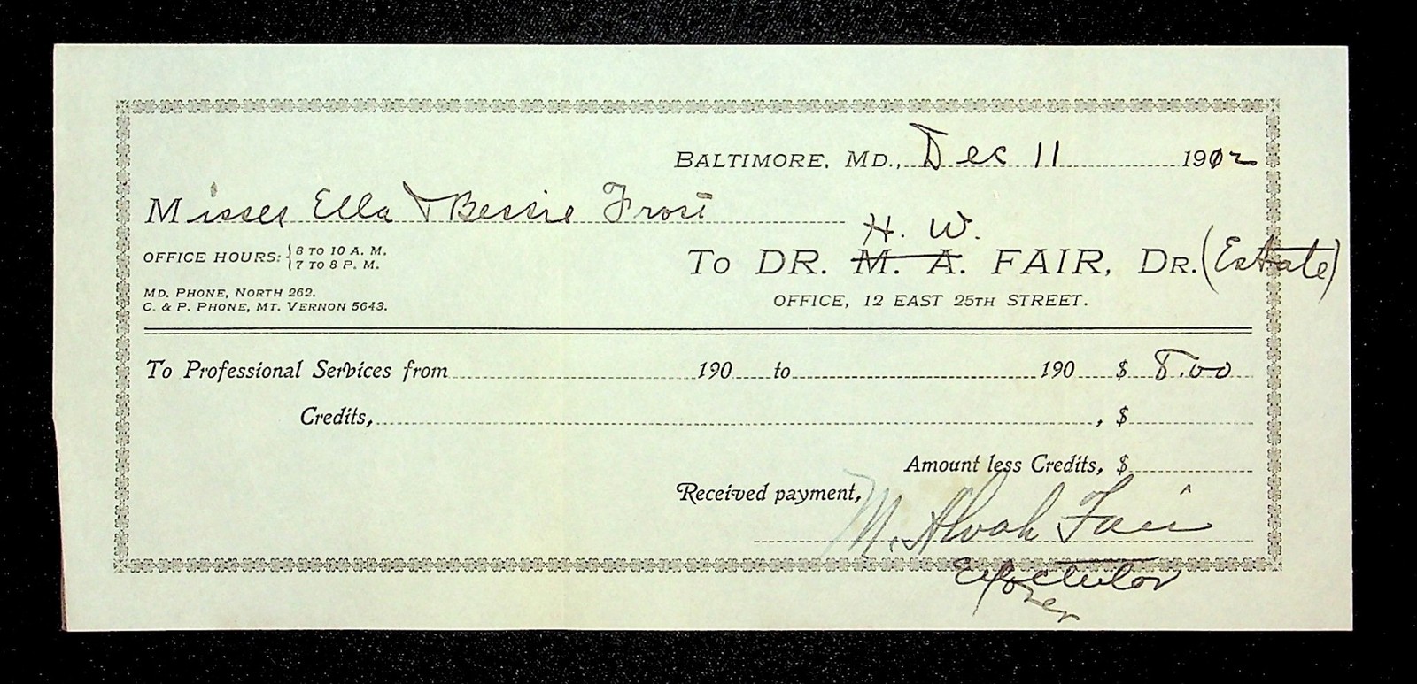 c.1910s DR H.W. FAIR / M.A. FAIR BALTIMORE, MD Ephemera Billhead c.1910s DR H.W. FAIR / M.A. FAIR BALTIMORE, MD Ephemera Billhead